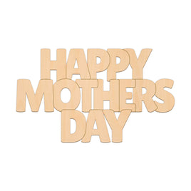 Happy Mothers Day Text (Style A) wooden shapes