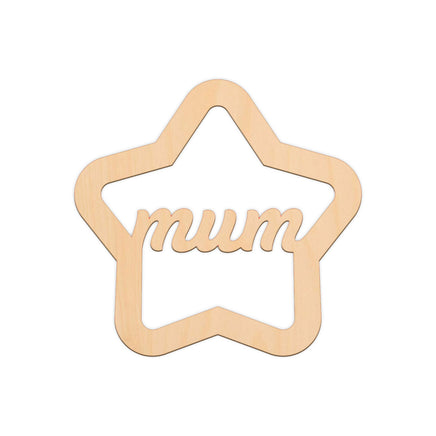 Mum In Star Frame (Style A) wooden shapes